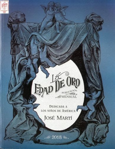 La Edad de Oro, título esencial en la cultura de Cuba y del mundo