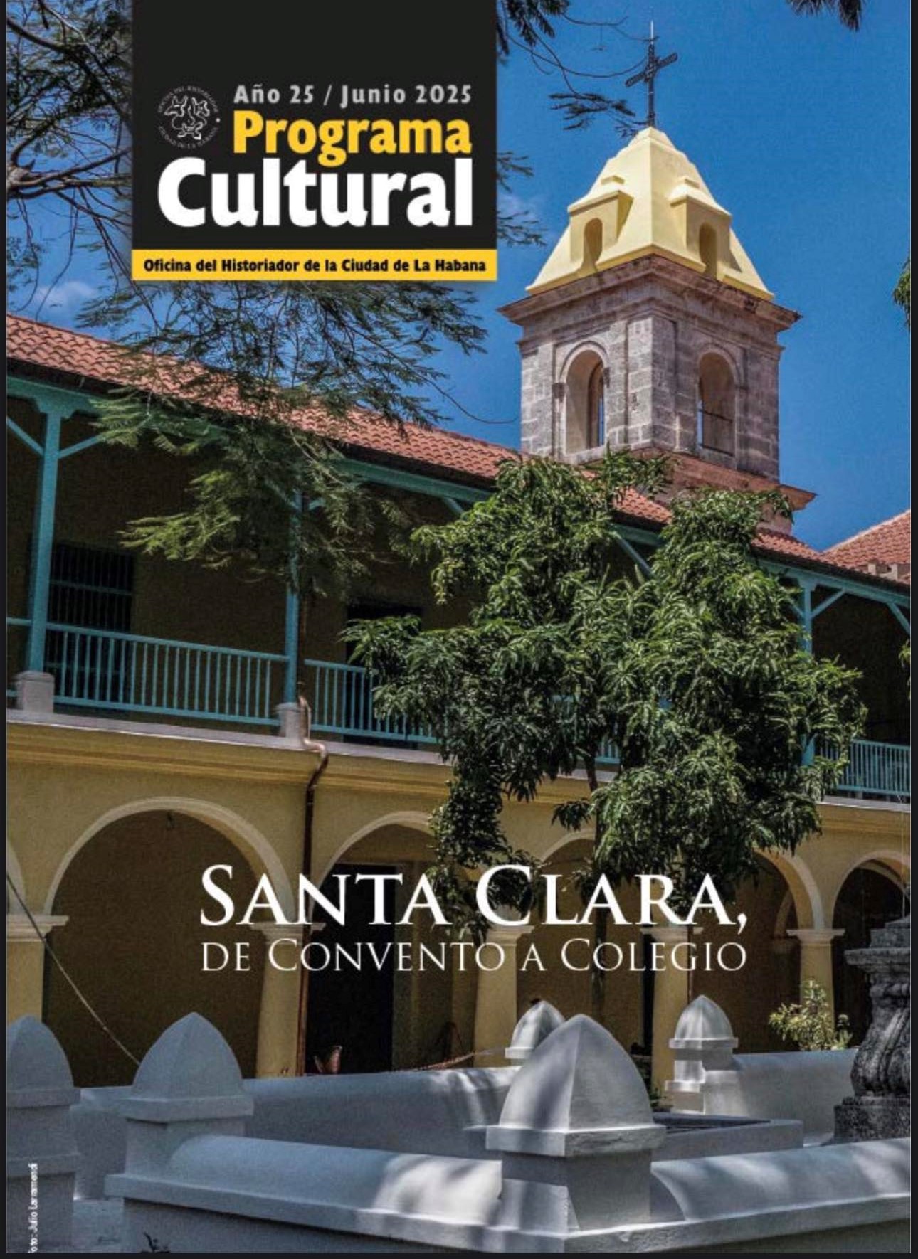 Conmemoraciones y eventos en el Centro Histórico habanero para el mes de junio