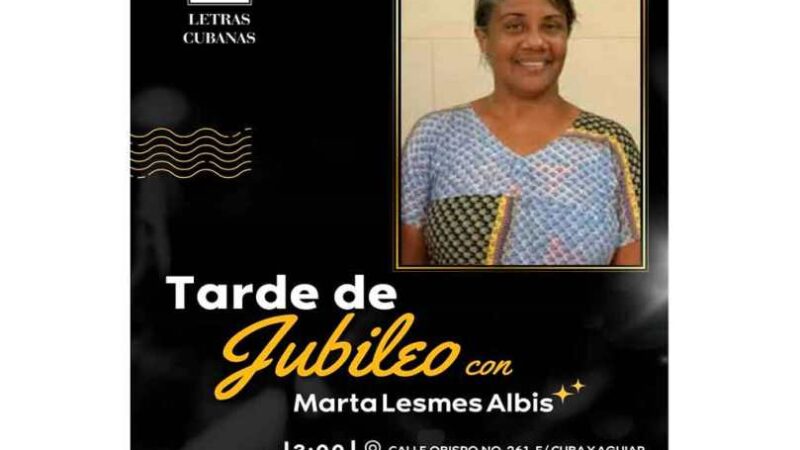 Invitada Marta Lesmes a El jubileo de Letras Cubanas