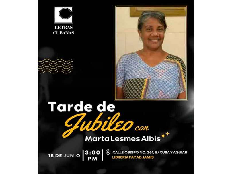 Invitada Marta Lesmes a El jubileo de Letras Cubanas