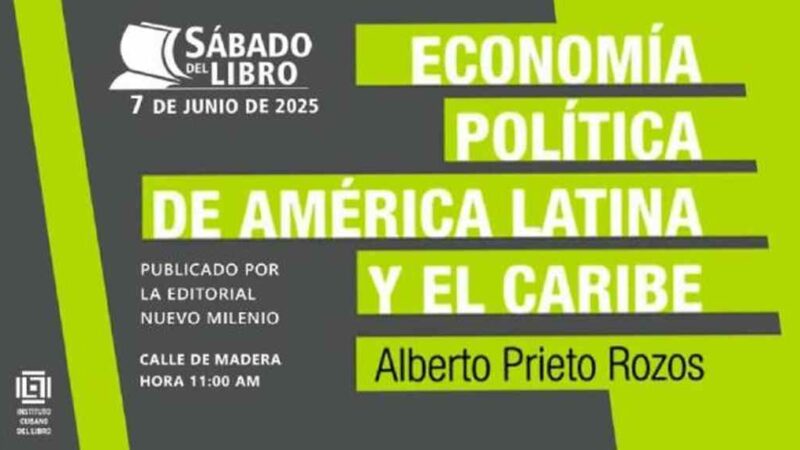 Cuba: Cita literaria pone al descubierto Economía Política regional
