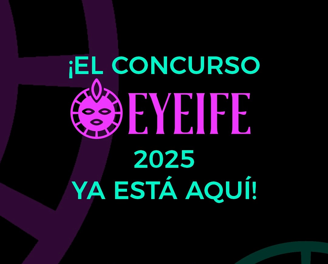 Abrirá próximamente convocatoria a Concurso de Creación Eyeife 2025