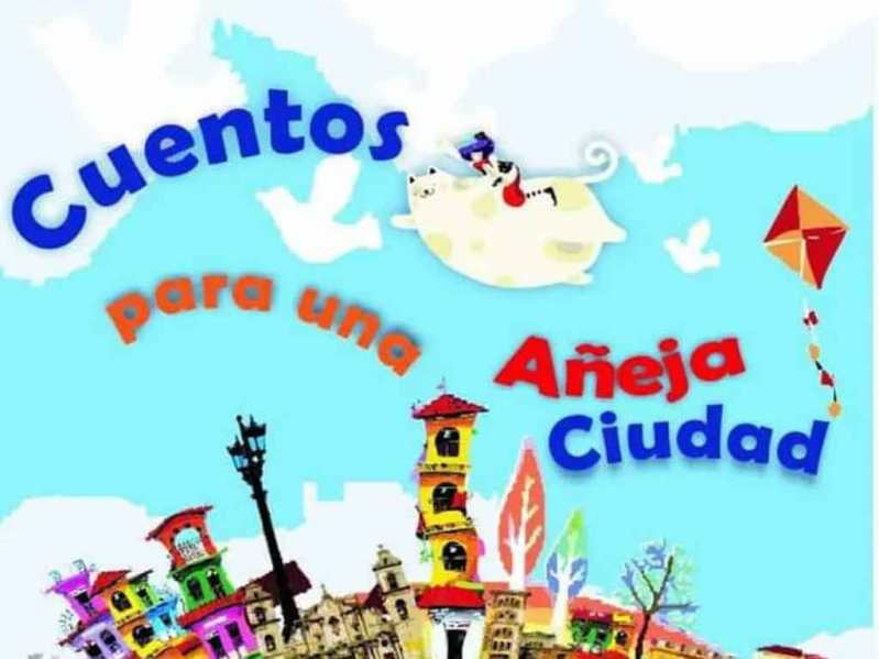 Comienza este martes el XV Encuentro Internacional Cuentos para una Añeja Ciudad