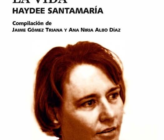 Nueva compilación de Casa de las Américas con escritos de Haydée Santamaría