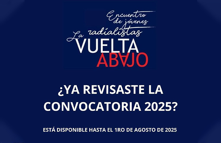Abierta convocatoria al encuentro y concurso de jóvenes radialistas La Vuelta Abajo