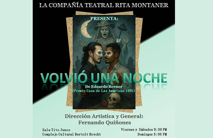 Comedia Volvió una noche desde este sábado en el Centro Cultural Bertolt Brecht