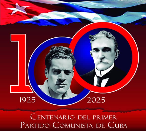 Centenario del Primer Partido Comunista de Cuba