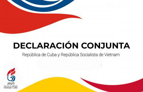 Declaración Conjunta Cuba-Vietnam destaca el fortalecimiento de las relaciones de hermandad y cooperación