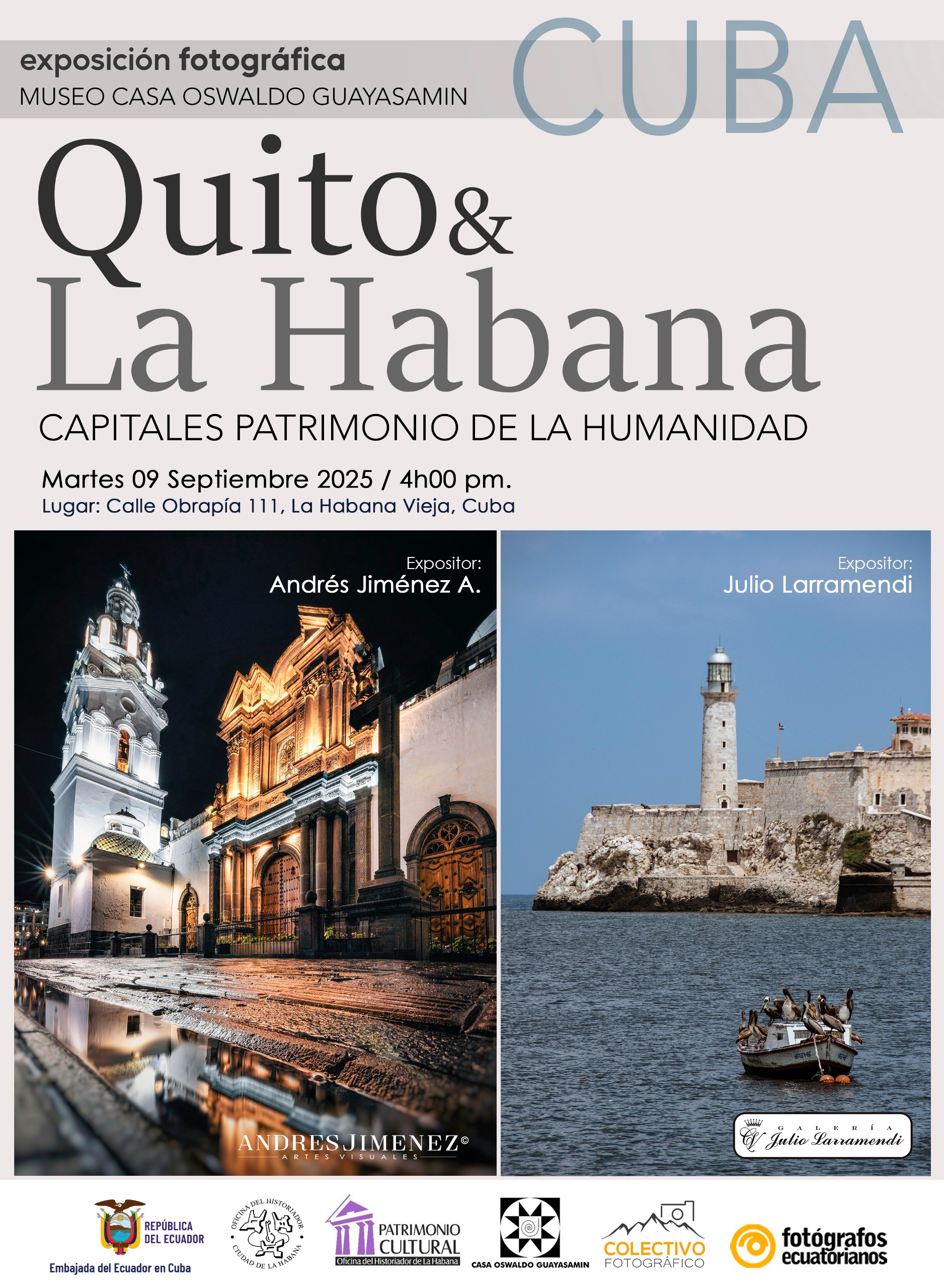 Presentan muestra Quito y La Habana: Dos capitales Patrimonio Cultural de la Humanidad