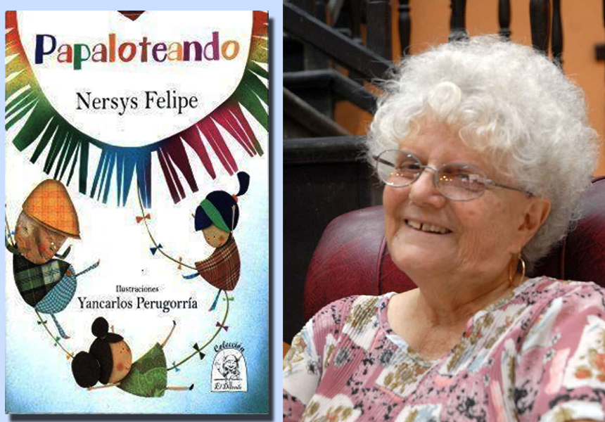 Libros que todos debemos leer: Papaloteando, de Nersys Felipe