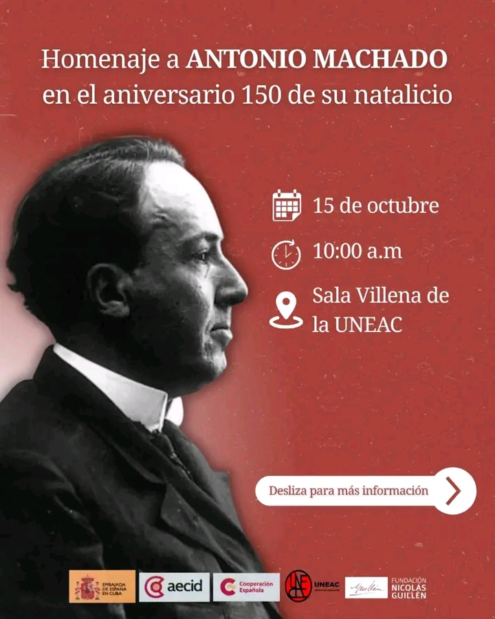 Realizarán homenaje a Antonio Machado en sede nacional de la Uneac