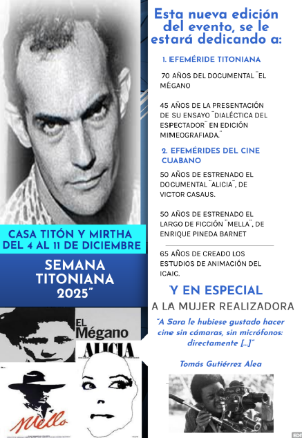 Filmografía de Tomás Gutiérrez Alea y de otros realizadores en Semana Titoniana