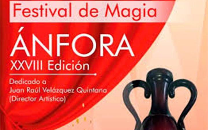 Será sede Las Tunas de la edición 30 del Festival Nacional de Magia Ánfora