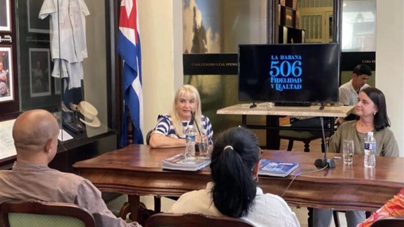 Fidelidad y Lealtad marcan ruta cultural por aniversario 506 de La Habana