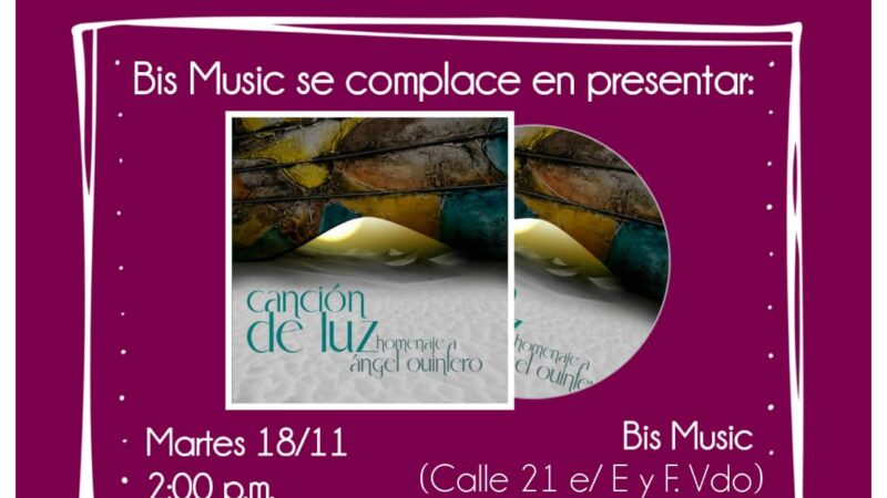 Presentan CD Canción de luz/ Homenaje a Ángel Quintero