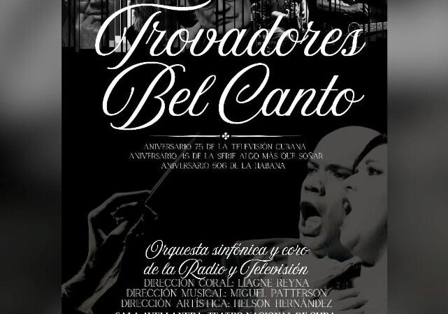 Regresa Trovadores Bel Canto a la escena del Teatro Nacional de Cuba