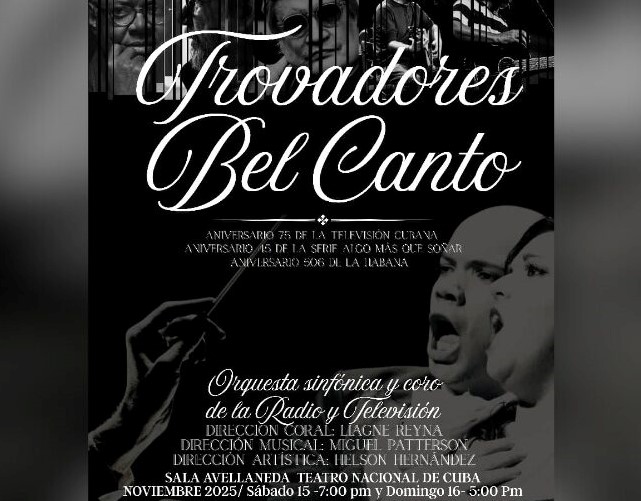 Regresa Trovadores Bel Canto a la escena del Teatro Nacional de Cuba