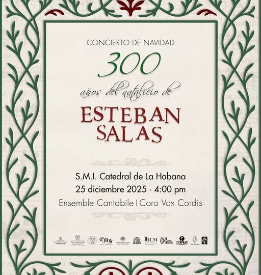 La herencia de Esteban Salas vuelve a sonar, concierto conmemorativo en su tricentenario