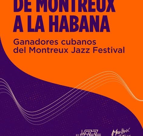 De Montreux a La Habana en el 41º Festival Jazz Plaza 2026