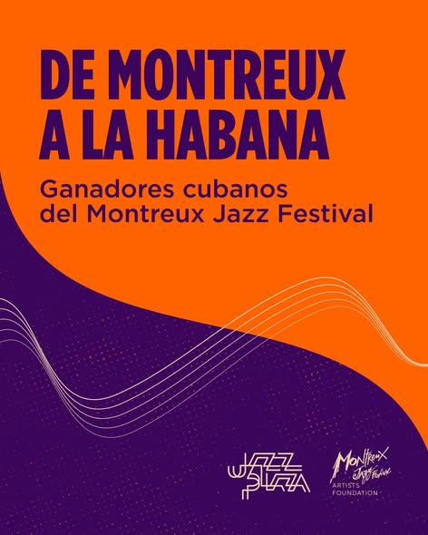 De Montreux a La Habana en el 41º Festival Jazz Plaza 2026