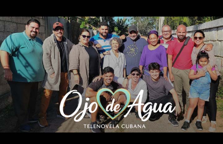 Estrenará televisión cubana Ojo de Agua