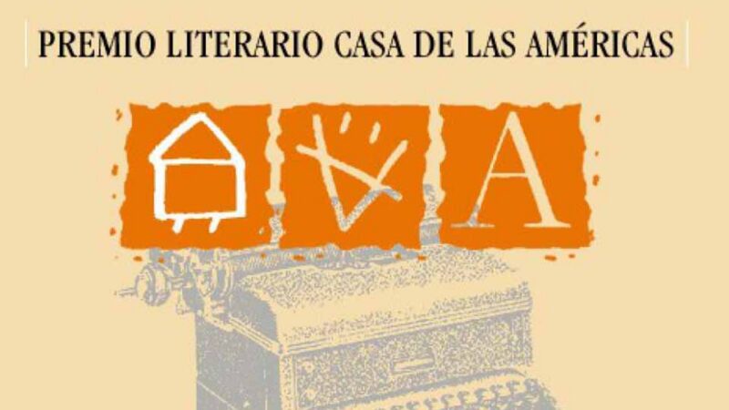 Convoca Casa de las Américas desde Cuba a su Premio Literario 2026