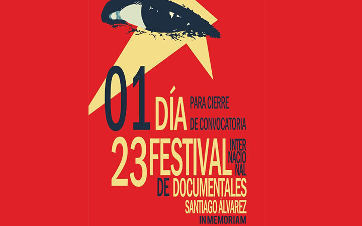 Cierran este sábado inscripciones del XXIII Festival Santiago Álvarez In Memoriam