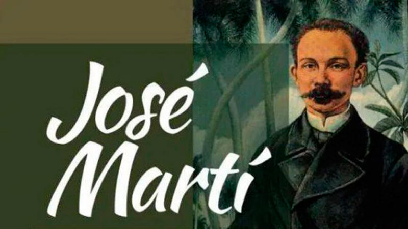 Vigencias de la historia, del pensamiento de José Martí