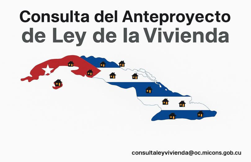 Incentivan consulta del Anteproyecto de Ley de la Vivienda