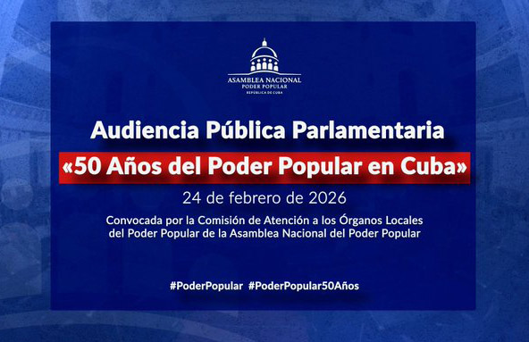 Audiencia Pública Parlamentaria saludará 50 años del Poder Popular