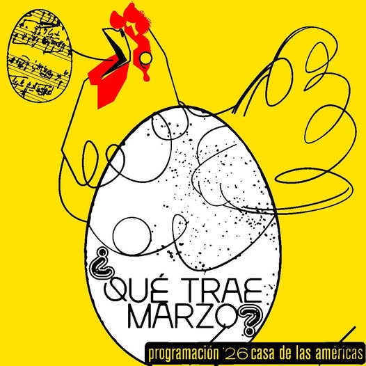 Casa de las Américas anuncia programación para marzo