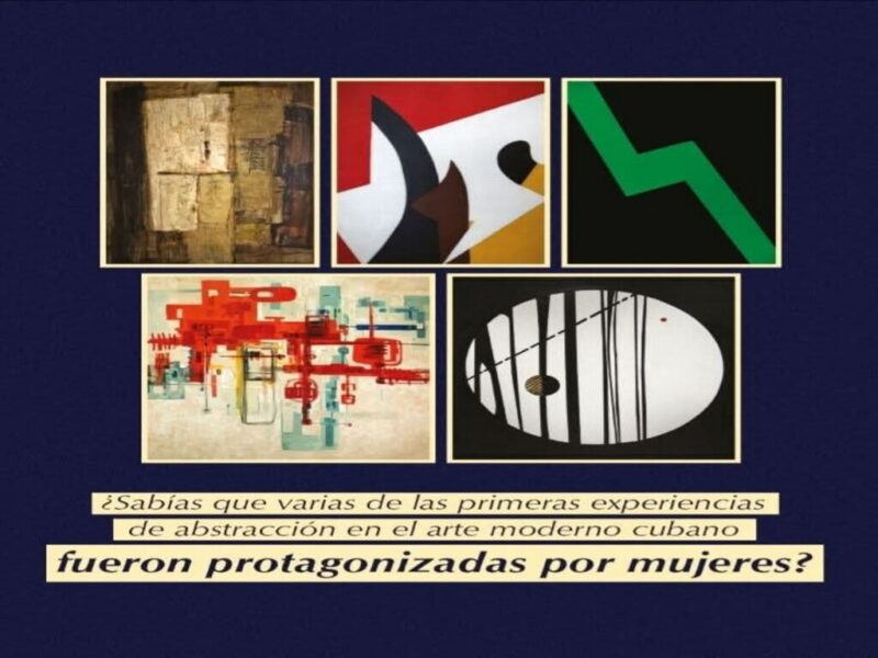 Recuerdan en Museo de Bellas Artes a artistas pioneras de la abstracción en Cuba