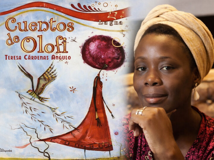 Libros que todos debemos leer: Cuentos de Olofi, de Teresa Cárdenas Angulo