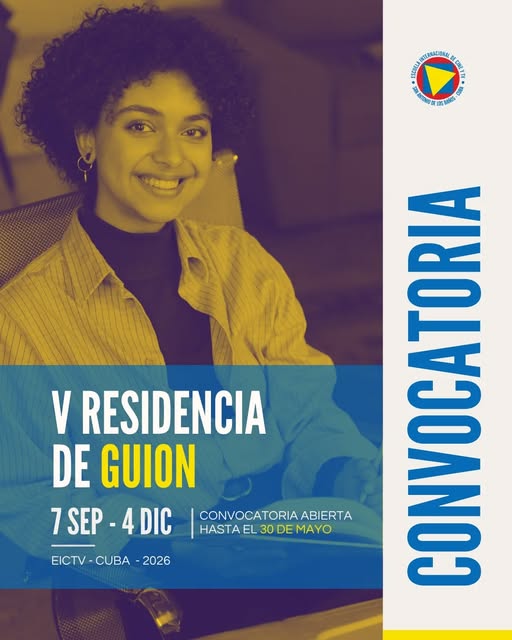 Convoca Escuela Internacional de Cine y Televisión a Residencia de Guion