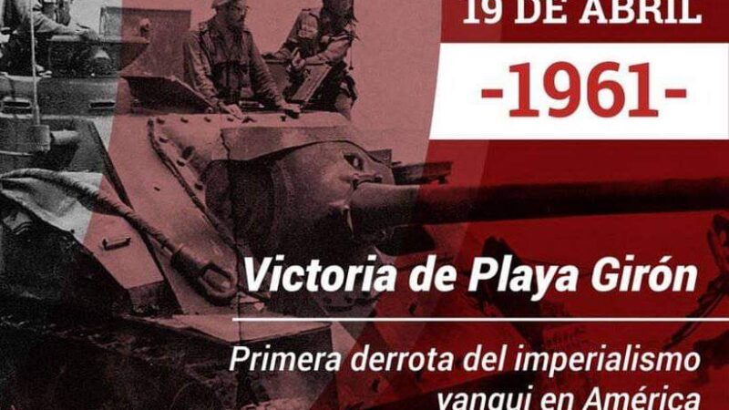 Aniversario 65 de la victoria de Playa Girón