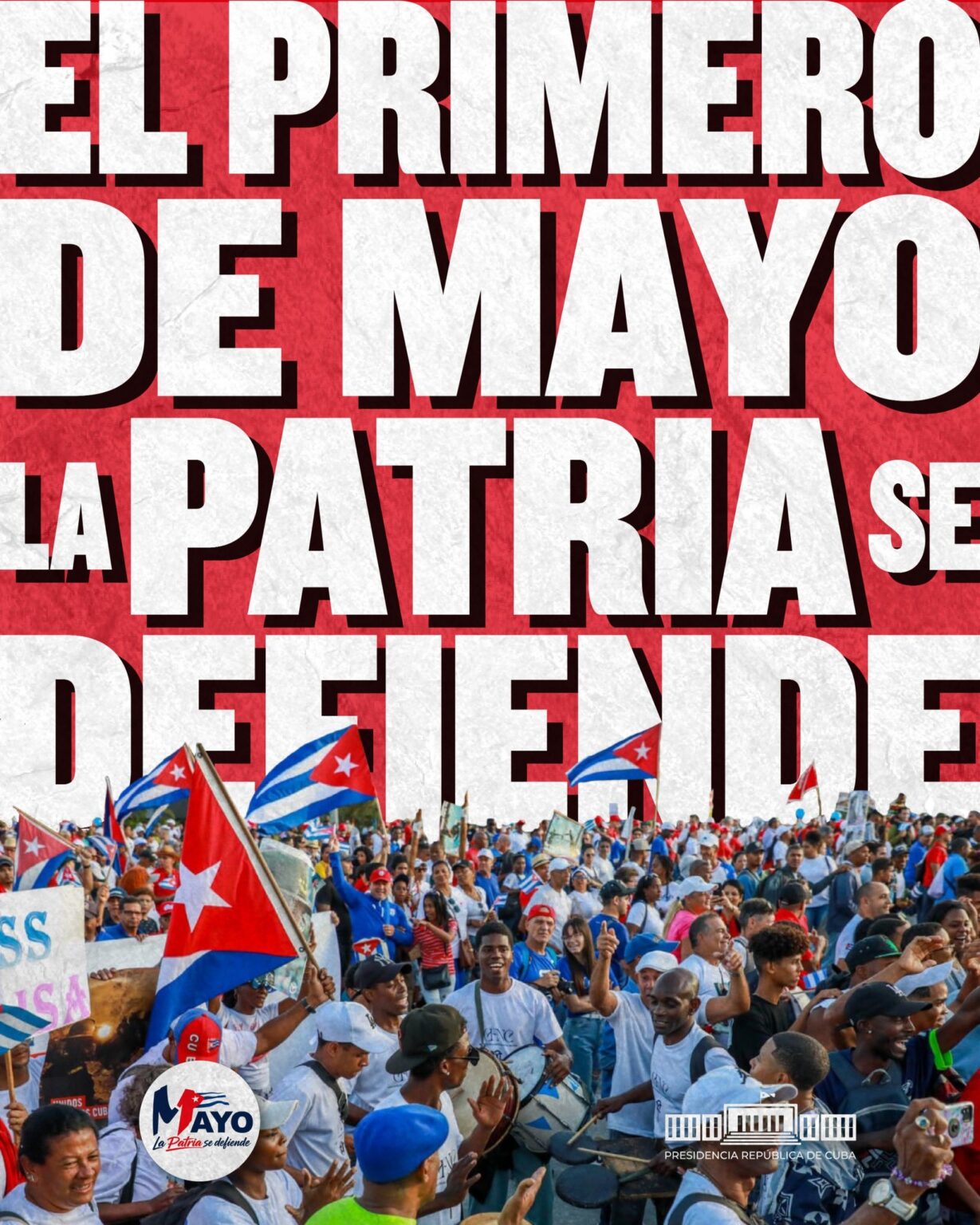 Díaz-Canel: celebración del 1ro. de Mayo será un desfile por la paz
