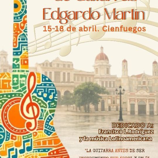 En Cienfuegos, Concurso Festival de Guitarras Edgardo Martin