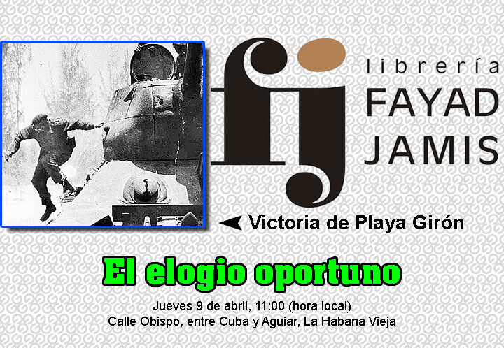 El elogio oportuno celebrará el aniversario 65 de Playa Girón