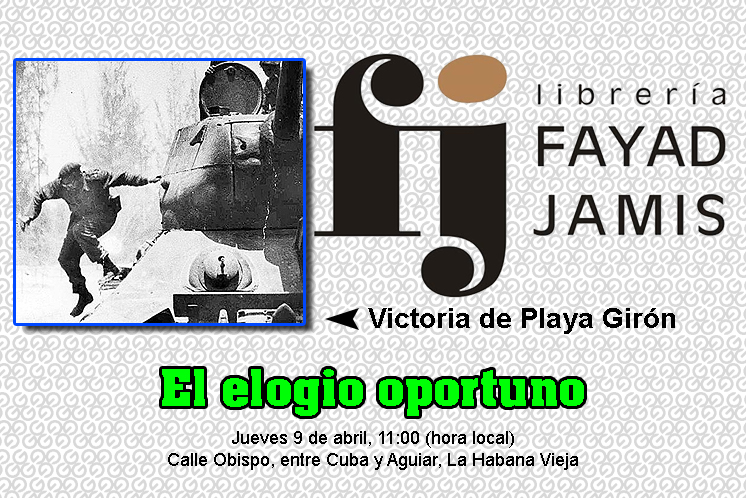 El elogio oportuno celebrará el aniversario 65 de Playa Girón