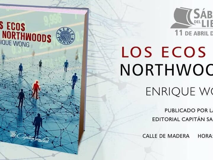 Presentan Los ecos de Northwoods, en Sábado del Libro