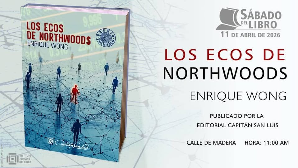 Presentan Los ecos de Northwoods, en Sábado del Libro