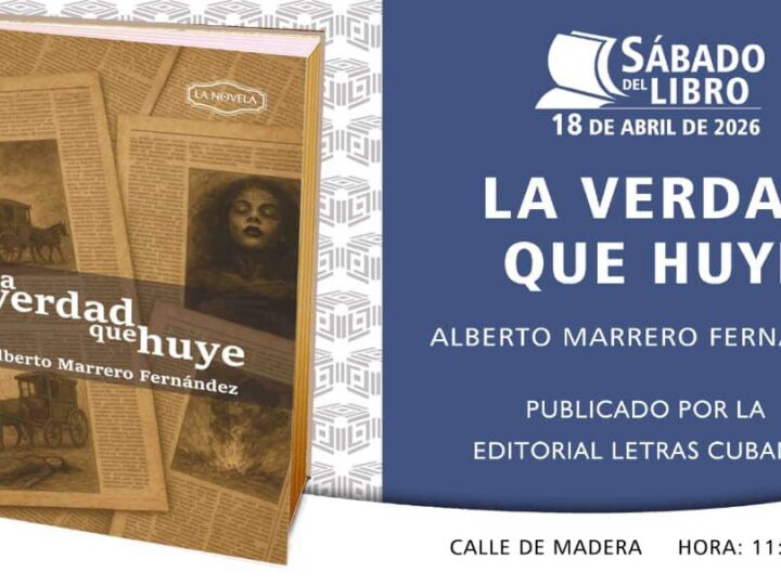 Presentarán novela de Alberto Marrero en el espacio Sábado del Libro