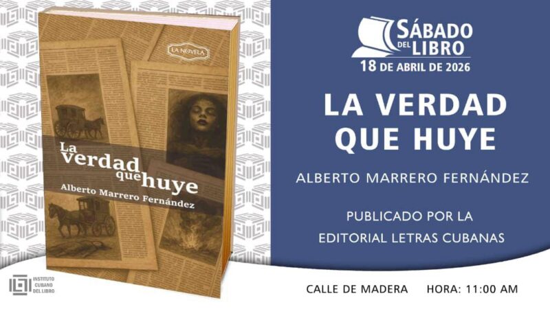 Presentarán novela de Alberto Marrero en el espacio Sábado del Libro