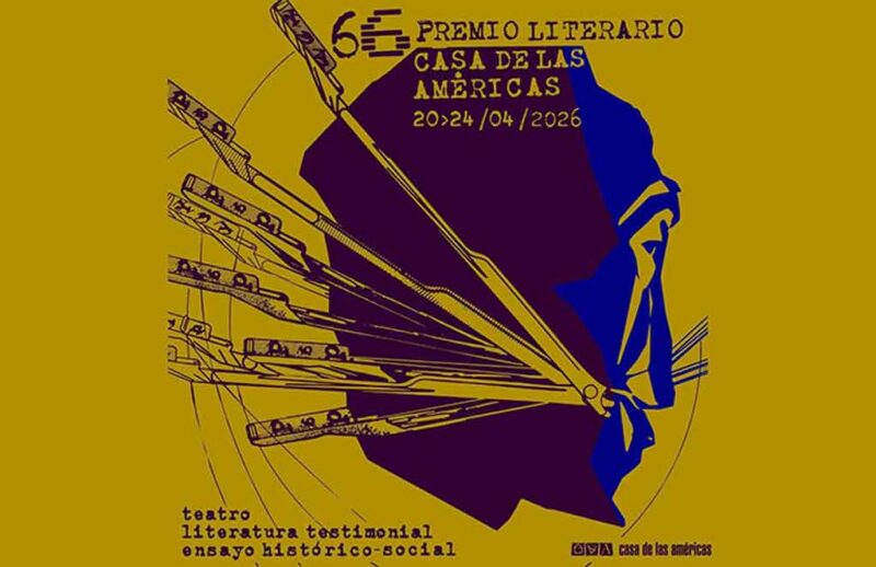 Anuncia Casa de las Américas de Cuba programa de su 66 Premio Literario