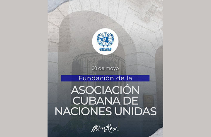 Cancillería cubana felicita a la Acnu por su 79 aniversario