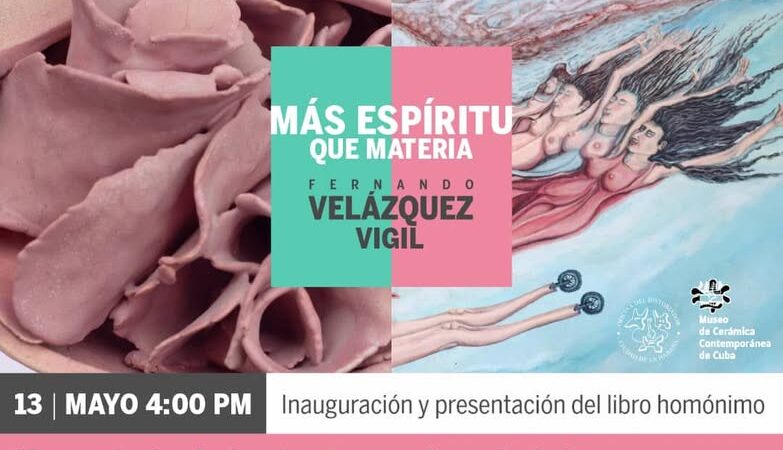 Inauguran este miércoles exposición Fernando Velázquez Vigil: Más espíritu que materia