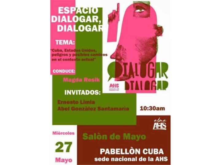 Espacio Dialogar, dialogar analizará vínculos Cuba–Estados Unidos