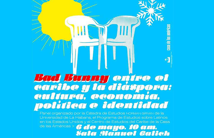Casa de las Américas organiza panel sobre el artista puertorriqueño Bad Bunny