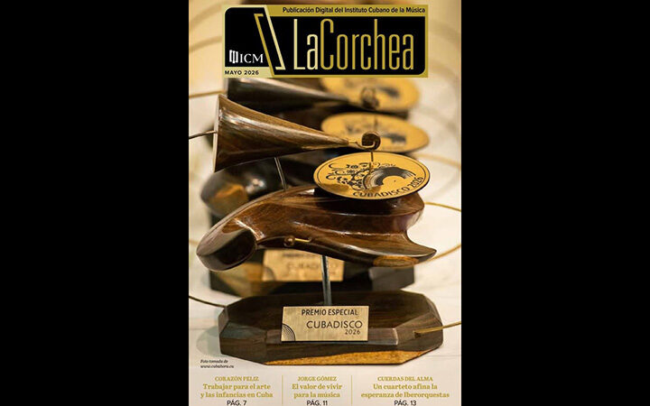 Dedican edición de mayo de la revista La Corchea a Cubadisco 2026