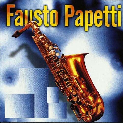 Un lugar en el aire para los grandes éxitos de Fausto Papetti